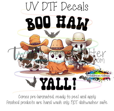Boo Haw Yall! Cowboy Ghosts ~ UV Decal