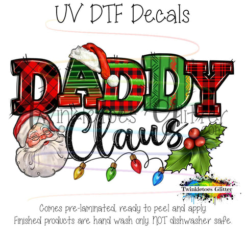 Daddy Claus ~ UV Decal