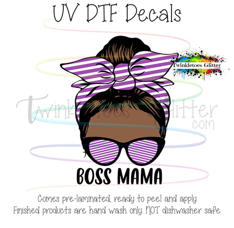 Messy Bun ~ Boss Mama ~ Stripes ~ UV Decal
